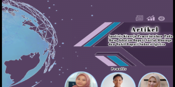 Analisis Kinerja Pemerintahan Pada Masa Jabatan Bupati Saiful Mbuinga dan Wakil Bupati Suharsi Igirisa