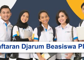 beasiswa djarum plus 2023 Kembali dibuka Pendaftarannya untuk Mahasiswa S1 Tahun 2023