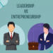 Leadership dan Entrepreneurship