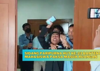 Sidang Paripurna HUT ke-23 Banten Ricuh, Mahasiswa Paksa Masuk Ruangan