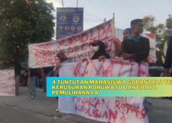 4 Tuntutan Mahasiswa Gorontalo Terkait Kerusuhan Pohuwato dan Upaya Pemulihannya