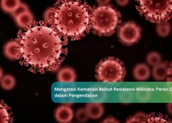 Mengatasi Kematian Akibat Resistensi Mikroba: Peran One Health dalam Pengendalian